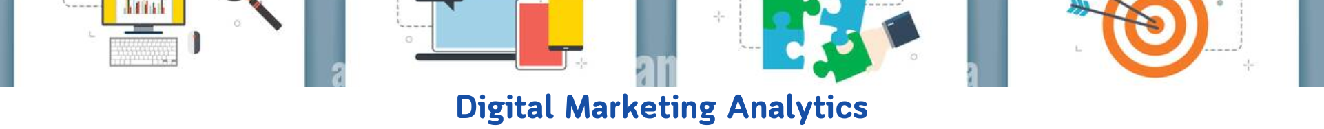 Digital Marketing Analytics 2/68